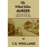 The Wheal Eliza Murder