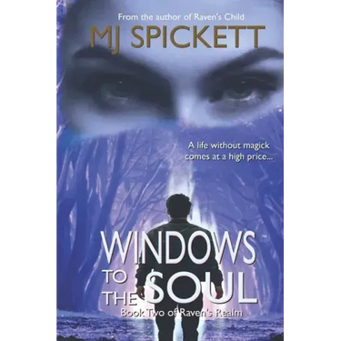 Windows to the Soul: Book Two of Raven's Realm