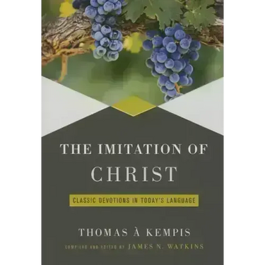 Imitation of Christ: Classic Devotions in Today's Language