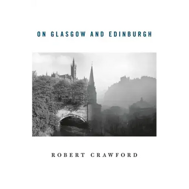 On Glasgow and Edinburgh