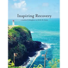 Inspiring Recovery in AA & Al-Anon