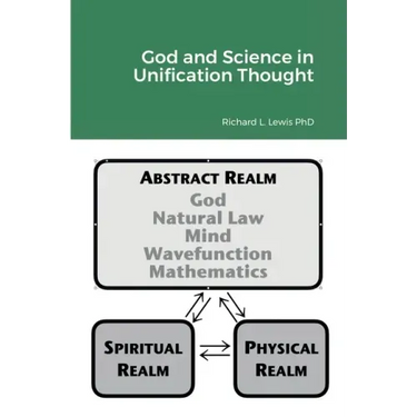 God and Science in Unification Thought