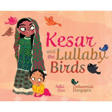 Kesar and the Lullaby Birds