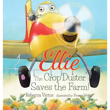 Ellie The Crop Duster Saves The Farm
