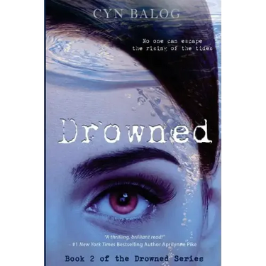 Drowned: Book 2 of the Drowned Series