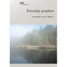 Everyday prophets