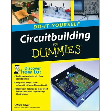 Circuitbuilding Do-It-Yourself for Dummies