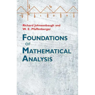 Foundations of Mathematical Analysis