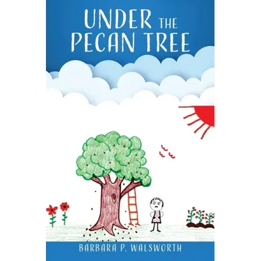 Under the Pecan Tree