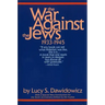 The War Against the Jews: 1933-1945