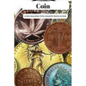 Coin: Coin Grading Tips Charts And Price Guide