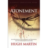 The Atonement: In its Relations to the Covenant, the Priesthood, and the Intercession of our Lord