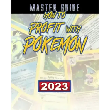 How to Profit with Pokemon (Master Guide)