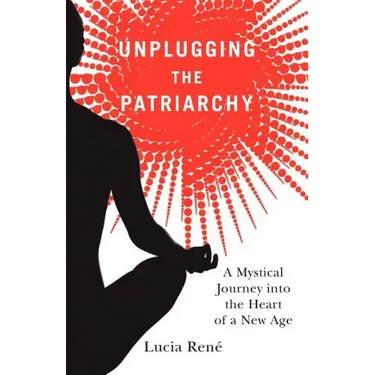 Unplugging the Patriarchy