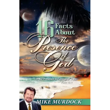 16 Facts about the Presence of God