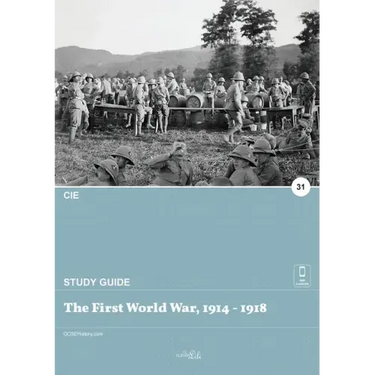 The First World War, 1914 - 1918