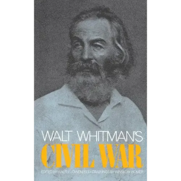 Walt Whitman's Civil War