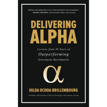 Delivering Alpha: Lessons from 30 Years of Outperforming Investment Benchmarks