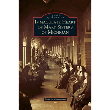 Immaculate Heart of Mary Sisters of Michigan