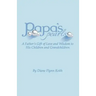 Papa's Pearls: A Father's Gift of Love and Wisdom to His Children and Grandchildren