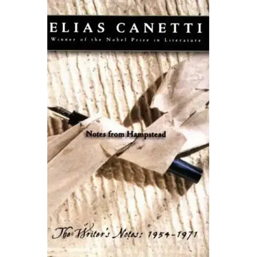 Notes from Hampstead: The Writer's Notes: 1954-1971