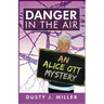 Danger in the Air