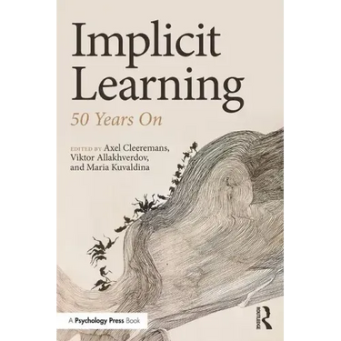 Implicit Learning: 50 Years On