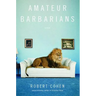 Amateur Barbarians