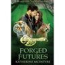 Forged Futures