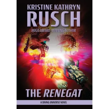 The Renegat: A Diving Universe Novel