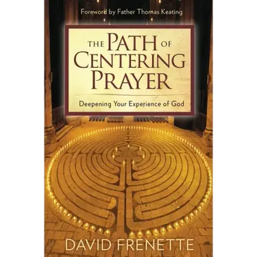Path of Centering Prayer