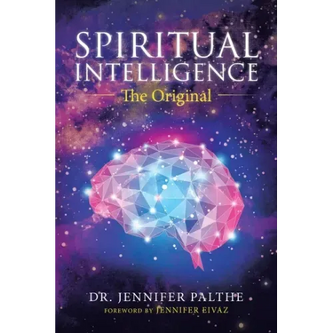 Spiritual Intelligence: The Original