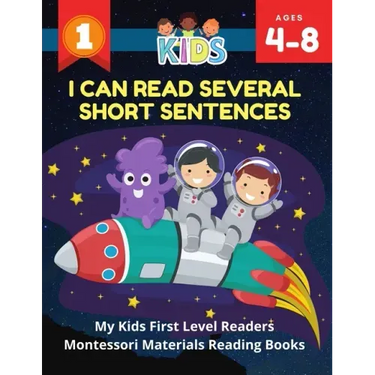 I Can Read Several Short Sentences. My Kids First Level Readers Montessori Materials Reading Books: 1st step teaching your child to read 100 easy less