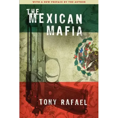 The Mexican Mafia