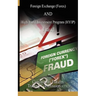 Foreign Exchange (Forex) and High-Yield Investment Program (Hyip), Fraud