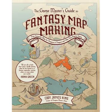 The Game Master's Guide to Fantasy Mapmaking: Draw Immersive Maps for Dungeons & Dragons and Other Role-Playing Games
