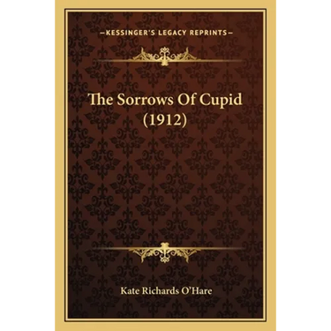 The Sorrows Of Cupid (1912)
