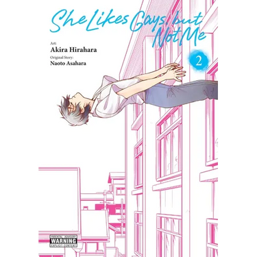 She Likes Gays, But Not Me, Vol. 2: Volume 2