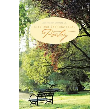 Life and Inspirational Poetry