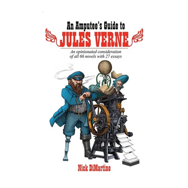 An Amputee's Guide to Jules Verne