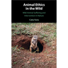 Animal Ethics in the Wild