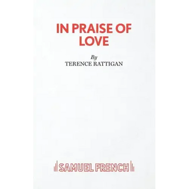 In Praise of Love - A Play