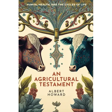 An Agricultural Testament