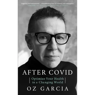 After Covid: Optimize Your Health in a Changing World