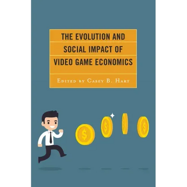The Evolution and Social Impact of Video Game Economics