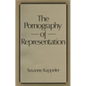 The Pornography of Representation