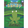 A Frog Named Sandy