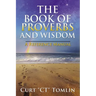 The Book of Proverbs and Wisdom: A Reference Manual