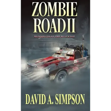 Zombie Road II: Bloodbath on the Blacktop