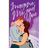 Imagine Me and You